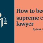 How to become supreme court lawyer